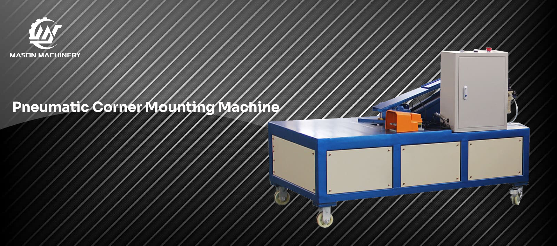 Pneumatic Corner Mounting Machine